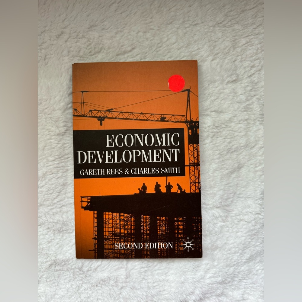 Economic Development By: Gareth Rees & Charles Smith.
